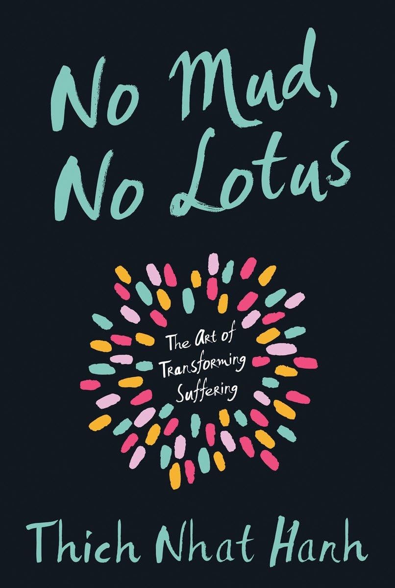 No Mud, No Lotus Book Cover