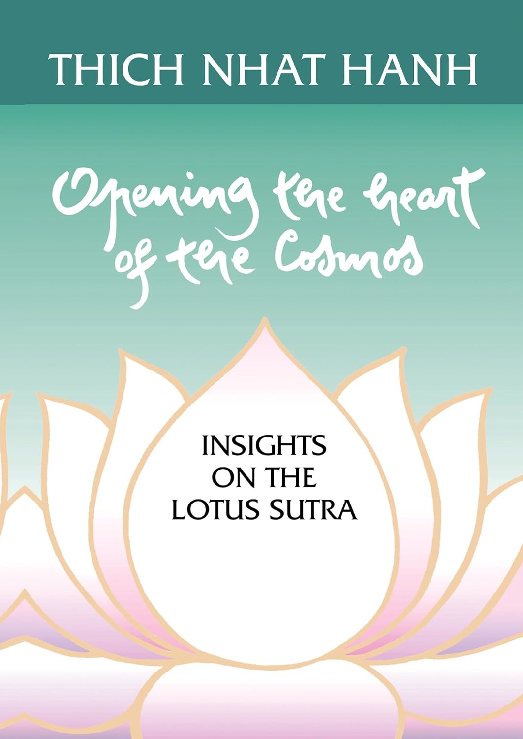 Opening the Heart of the Cosmos Book Cover