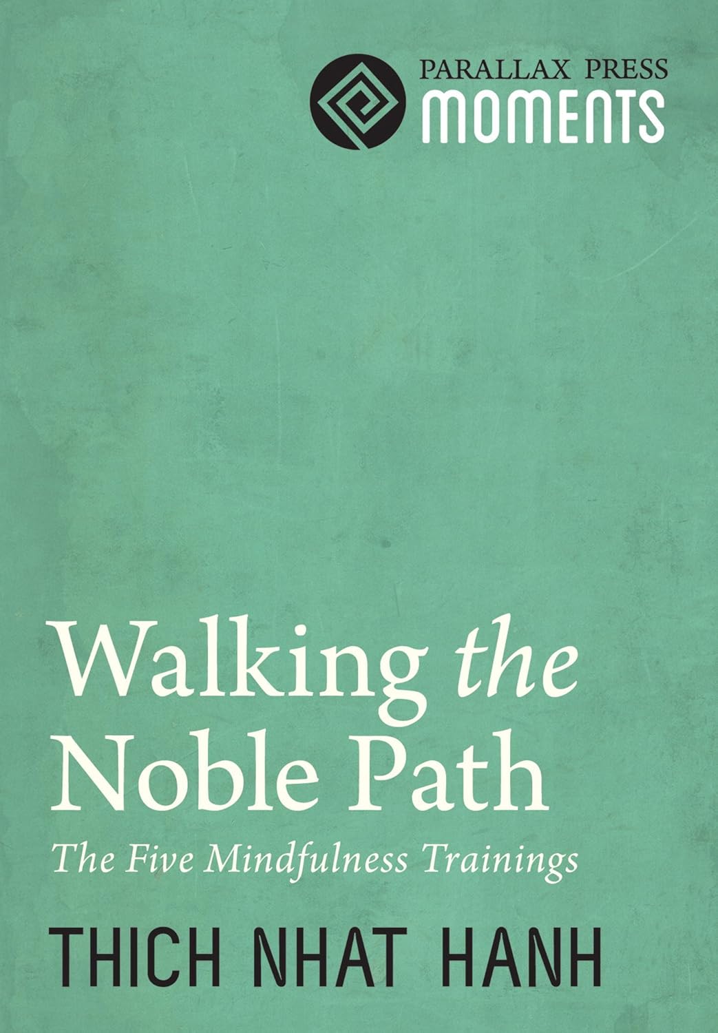 Walking the Noble Path Book Cover